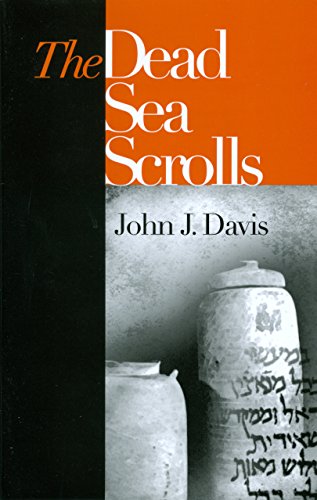 The Dead Sea Scrolls (9780884692546) by Davis, John J.