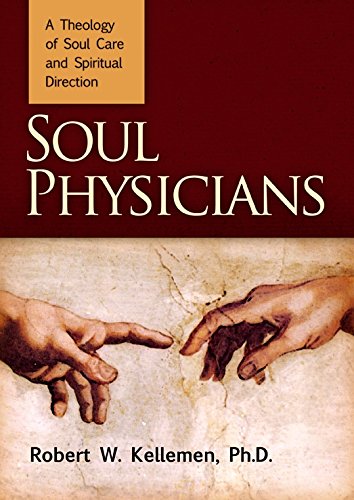 Beispielbild fr Soul Physicians: A Theology of Soul Care and Spiritual Direction zum Verkauf von BooksRun