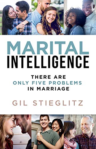 Imagen de archivo de Marital Intelligence: There Are Only 5 Problems in Marriage a la venta por Books From California