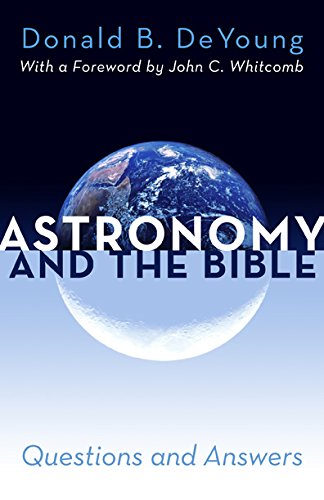 Beispielbild fr Astronomy and the Bible: Questions and Answers zum Verkauf von HPB-Ruby