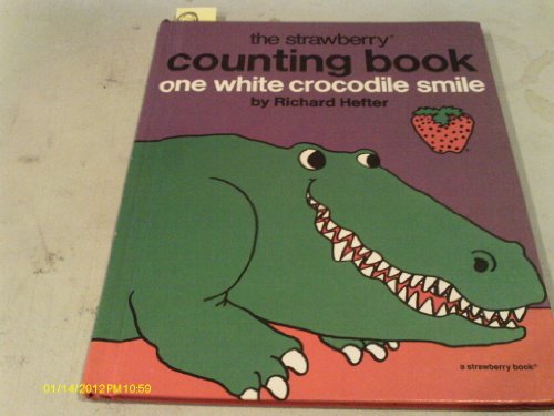 Stock image for One white crocodile smile;: A number book for sale by Orion Tech