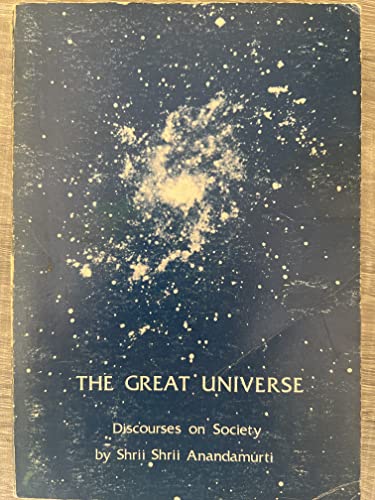 The Great Universe: Discourses on Society
