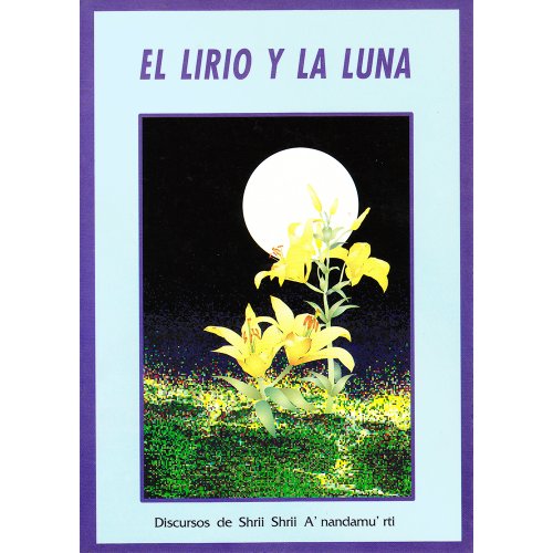 Stock image for LIRIO Y LA LUNA for sale by Agapea Libros
