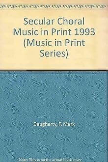 Stock image for Secular Choral Music in Print 1993 (Music in Print Series) for sale by medimops