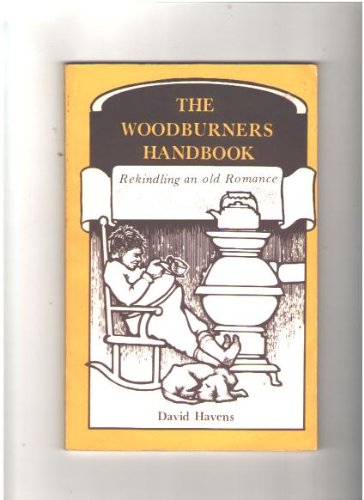 Beispielbild fr Woodburners Handbook Rekindling an Old Romance zum Verkauf von ThriftBooks-Atlanta