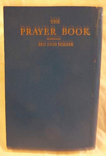 Imagen de archivo de The Prayer Book - Weekday, Sabbath and Festival a la venta por HPB-Ruby