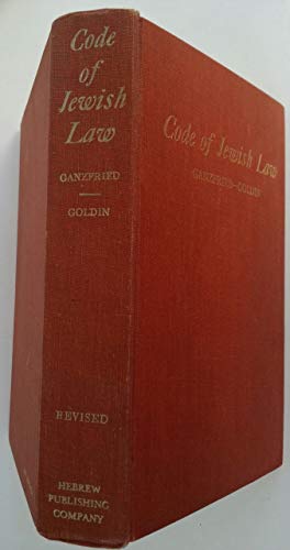 Stock image for Code of Jewish Law Kitzur Shulhan Arukh: A Compilation of Jewish Laws and Customs for sale by Lady Lisa's Bookshop