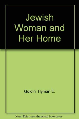 Stock image for Jewish Woman and Her Home for sale by Better World Books