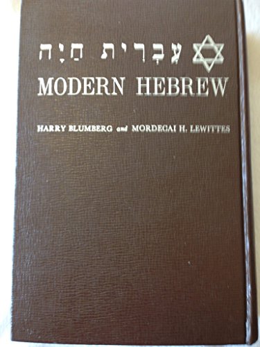Stock image for Modern Hebrew (A First Year Course in Conversation, Reading and Grammar, Part One) for sale by HPB-Red