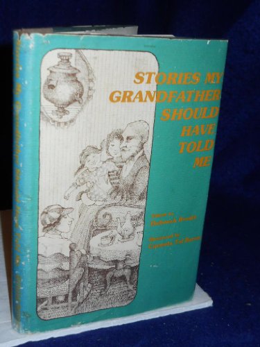 Stock image for Stories My Grandfather Should Have Told Me for sale by HPB-Diamond