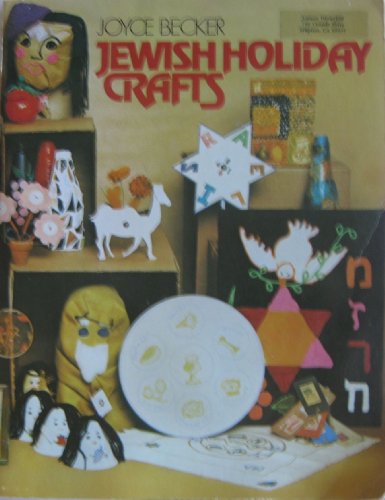 Jewish Holiday Crafts (9780884827559) by Becker, Joyce