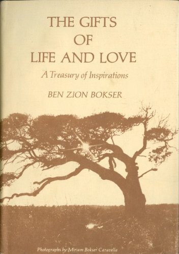 Stock image for The Gifts of Life and Love: A Treasury of Inspirations for sale by Front Cover Books