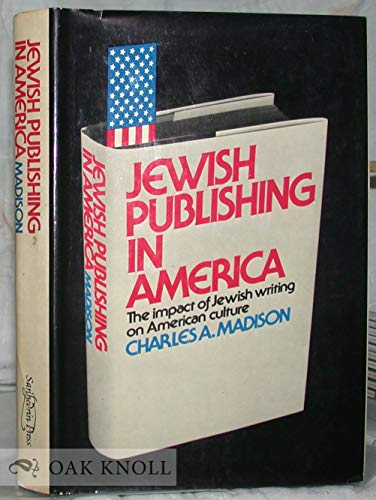Stock image for Jewish Publishing in America for sale by Better World Books: West