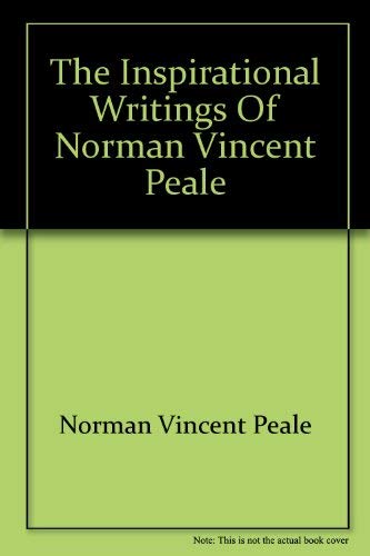 Beispielbild fr Inspirational Writings of Norman Vincent Peale zum Verkauf von Wonder Book