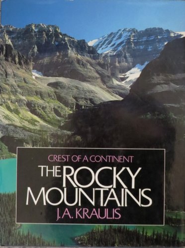 Stock image for The Rocky Mountains for sale by Better World Books: West