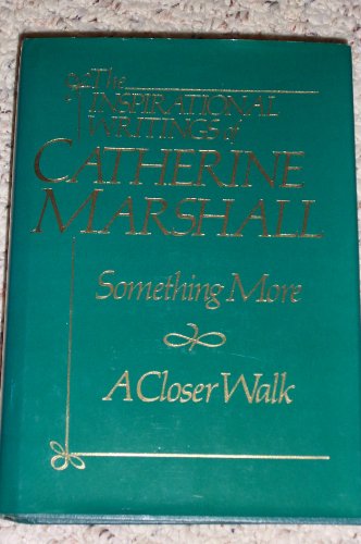 Stock image for Inspirational Writings of Catherine Marshall (Inspirational Series) for sale by Firefly Bookstore