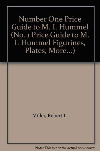 Beispielbild fr Number One Price Guide to M. I. Hummel (No. 1 Price Guide to M. I. Hummel Figurines, Plates, More.) zum Verkauf von Wonder Book