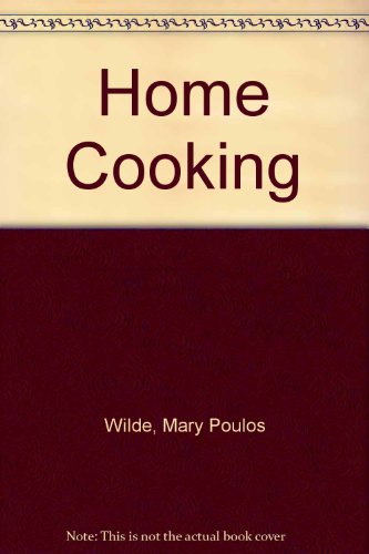 9780884860938: Home Cooking