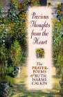 Beispielbild fr Precious Thoughts from the Heart: Inspirational Prayer Poems zum Verkauf von HPB-Ruby