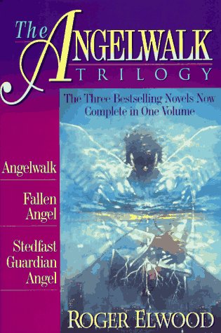 Beispielbild fr The Angelwalk Trilogy: Angelwalk / Fallen Angel / Stedfast Guardian Angel zum Verkauf von Goodwill of Colorado