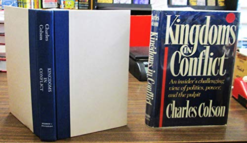 Stock image for The Collected Works of Charles Colson: Loving God : Kingdoms in Conflict for sale by Front Cover Books