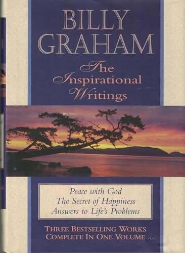 9780884861249: Billy Graham, the Inspirational Writings: Peace with God, the Secret of Happiness, Answers to Life's Problems