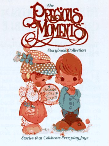 Imagen de archivo de The Precious Moments Storybook Collection: Stories That Celebrate Everyday Joys a la venta por ThriftBooks-Atlanta