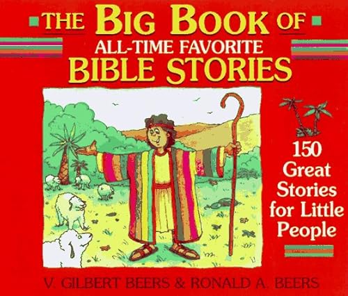 Beispielbild fr The Big Book of All-Time Favorite Bible Stories zum Verkauf von Wonder Book