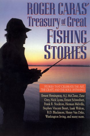 Imagen de archivo de Roger Caras' Treasury of Great Fishing Stories a la venta por ThriftBooks-Atlanta