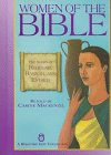 Beispielbild fr Women of the Bible: The Stories of Rebekah, Hannah and Esther zum Verkauf von ThriftBooks-Atlanta