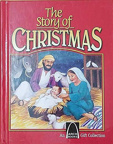 Stock image for The Story of Christmas for sale by Better World Books