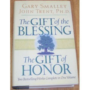 Beispielbild fr The Gift of the Blessing, the Gift of Honor zum Verkauf von Gulf Coast Books