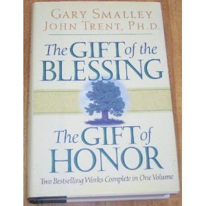 Stock image for The Gift of the Blessing, the Gift of Honor for sale by Front Cover Books