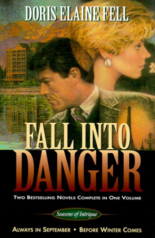 Fall Into Danger (Seasons of Intrigue)