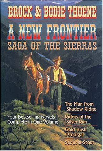 9780884863663: A New Frontier: Saga of the Sierras