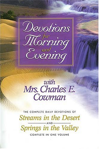 Stock image for Devotions for Morning And Evening With Mrs. Charles E. Cowman for sale by KuleliBooks