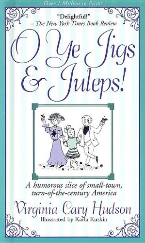 Imagen de archivo de O Ye Jigs and Juleps! a la venta por ThriftBooks-Atlanta