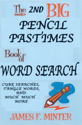 The 2nd Big Pencil Pastimes Book of Word Search (9780884863977) by Minter, James F.