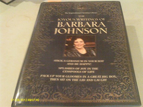 Beispielbild fr The Joyous Writings of Barbara Johnson (Inspirational Christian Library) Hardcov zum Verkauf von Half Price Books Inc.