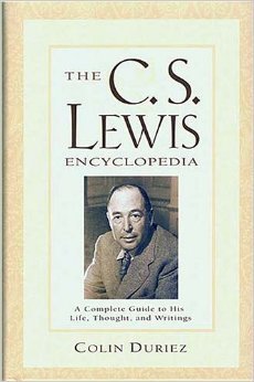 Beispielbild fr The C. S. Lewis Encyclopedia , a Complete Guide to His Life, Thought, and Writings zum Verkauf von Goodbookscafe