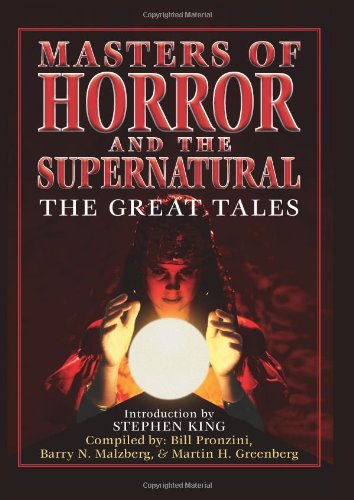 Imagen de archivo de Masters of Horror the Supernatural: The Great Tales a la venta por Goodwill Books