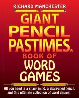 Beispielbild fr Giant Pencil Pastimes Book of Word Games zum Verkauf von Decluttr