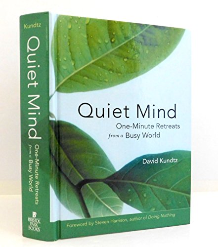 Beispielbild fr Quit Mind One minute Retreats from a Busy world zum Verkauf von Wonder Book