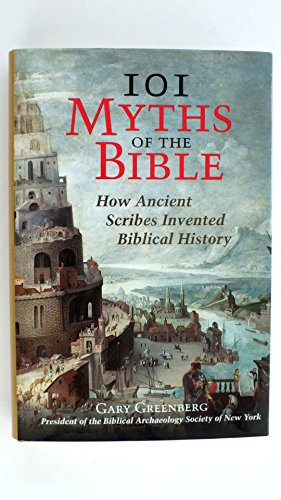 Beispielbild fr 101 Myths of the Bible zum Verkauf von SecondSale