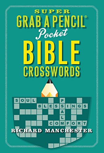 Beispielbild fr Super Grab A Pencil Pocket Bible Crosswords zum Verkauf von Half Price Books Inc.