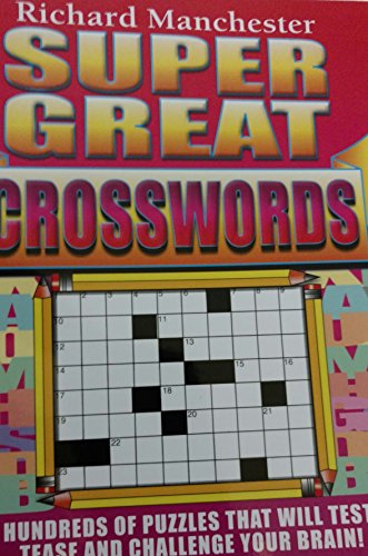 Stock image for Super Great Crosswords for sale by Calamity Books