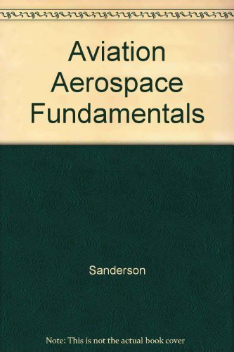 Imagen de archivo de Jeppesen Sanderson Aviation Aerospace Fundamentals Textbook a la venta por Better World Books