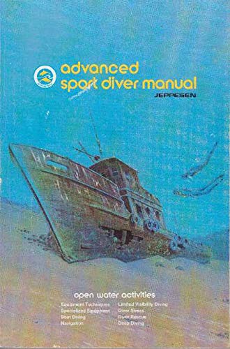 Advanced Sport Diver Manual (9780884871095) by Jeppesen Sanderson