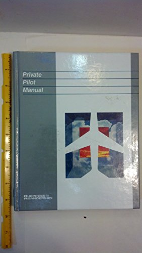 9780884871262: Private Pilot Manual