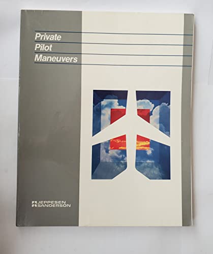 Stock image for Private Pilot Maneuvers Manual for sale by Wonder Book